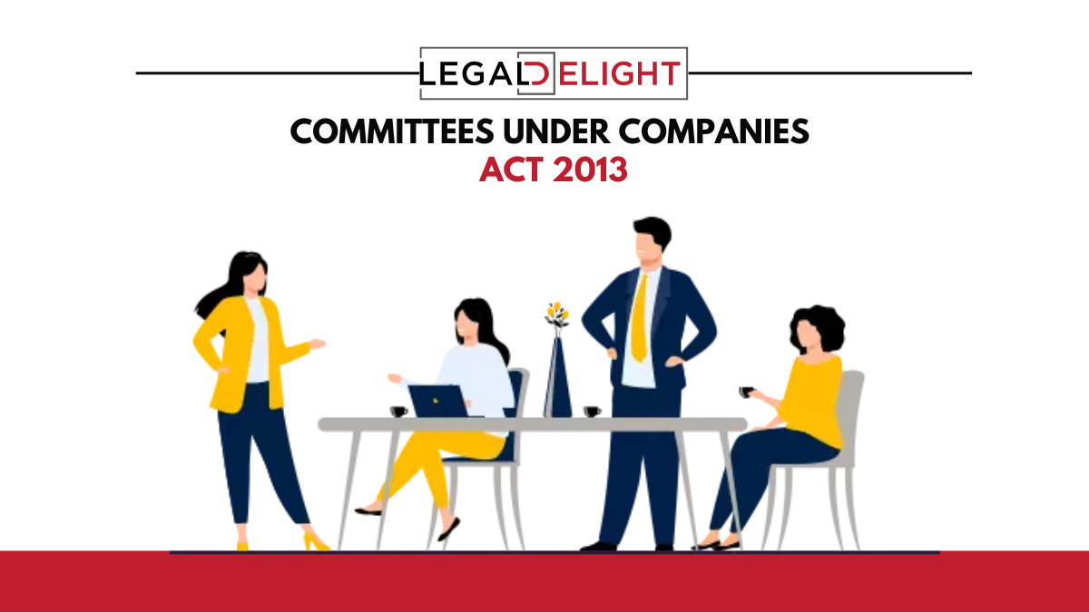 Committees under Companies Act 2013